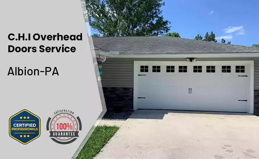 C.H.I Overhead Doors Service Albion-PA 