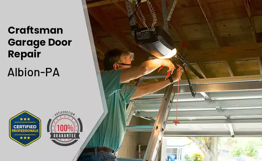 Craftsman Garage Door Repair Albion-PA 