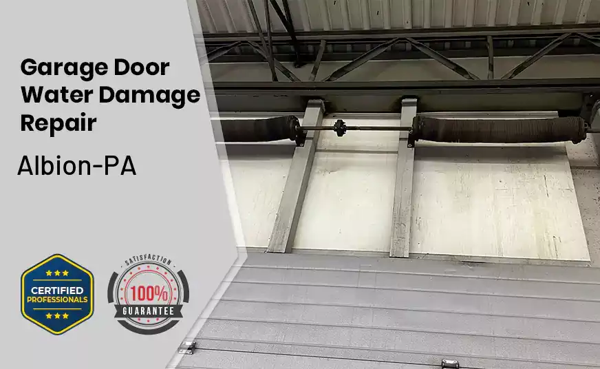 Garage Door Water Damage Repair Albion-PA 