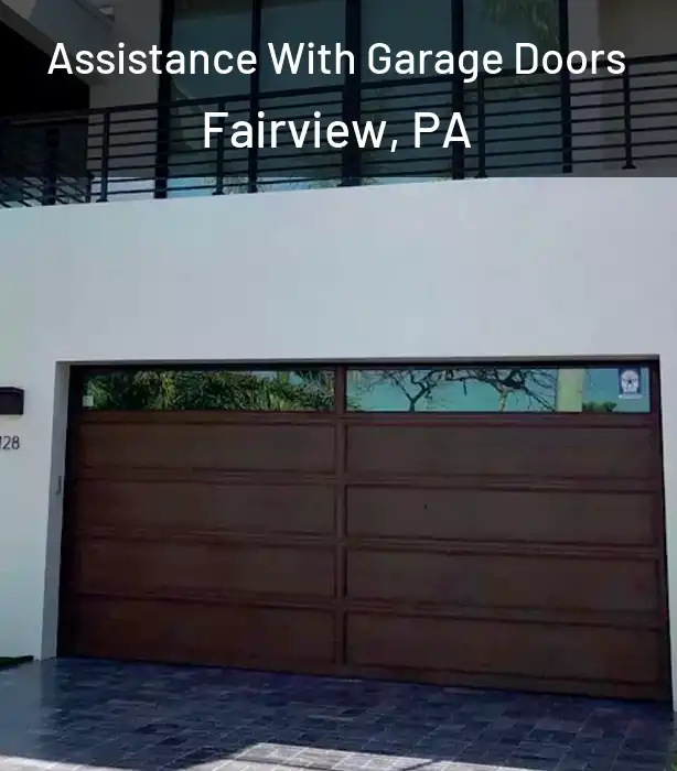  Assistance With Garage Doors Fairview, PA