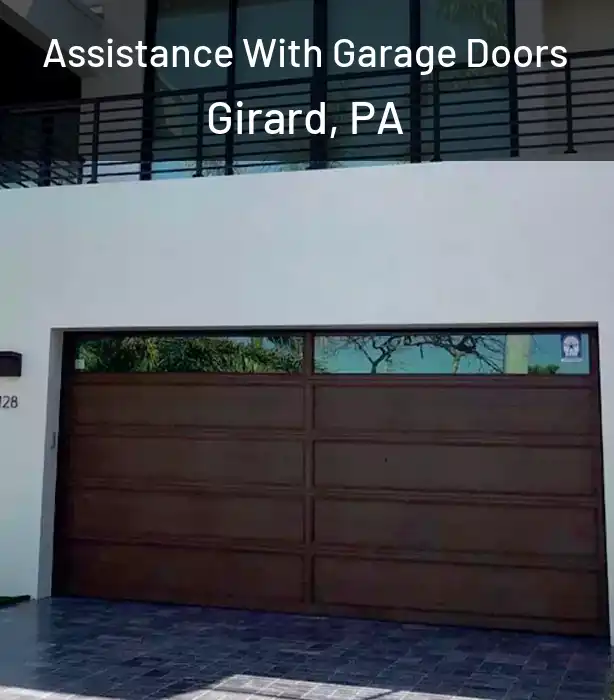  Assistance With Garage Doors Girard, PA