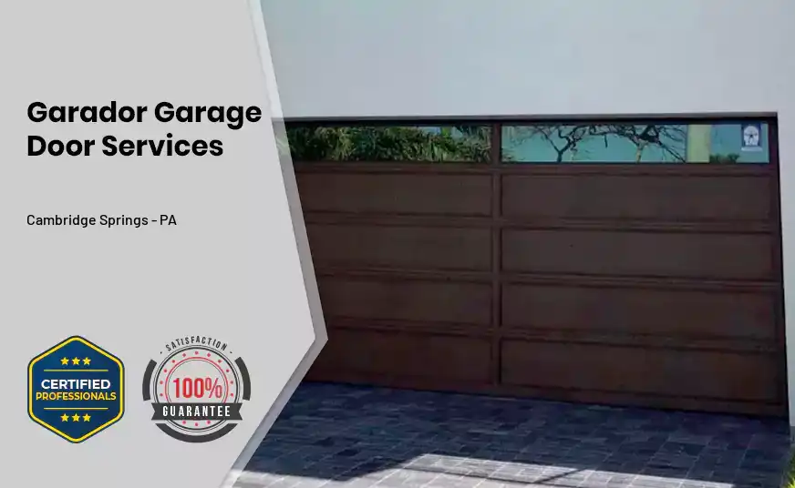 Garador Garage Door Services Cambridge Springs - PA 