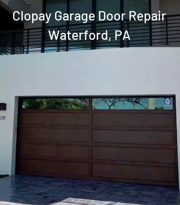  Clopay Garage Door Repair Waterford, PA