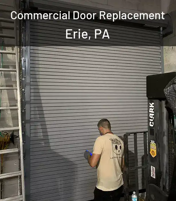  Commercial Door Replacement Erie, PA