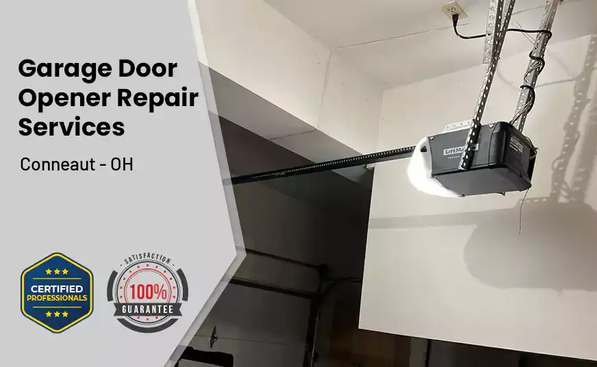 Garage Door Opener Repair Services Conneaut - OH 
