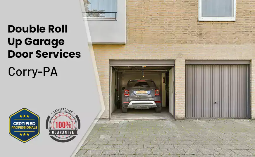 Double Roll Up Garage Doors Corry-PA 