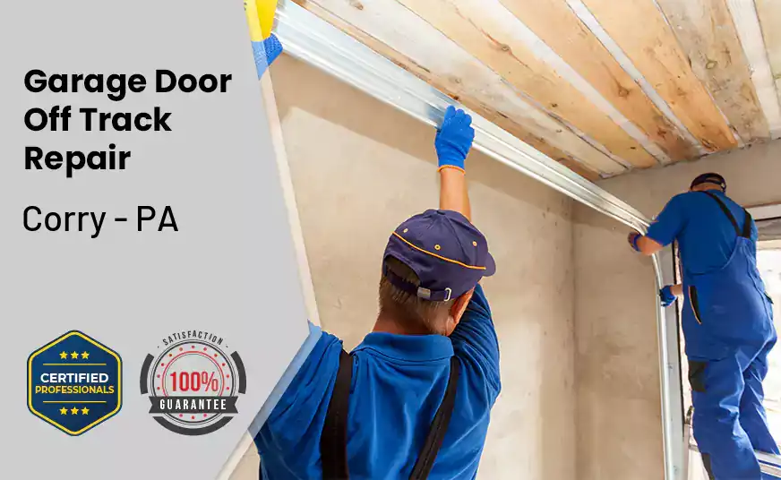 Garage Door Off Track Repair Corry - PA 