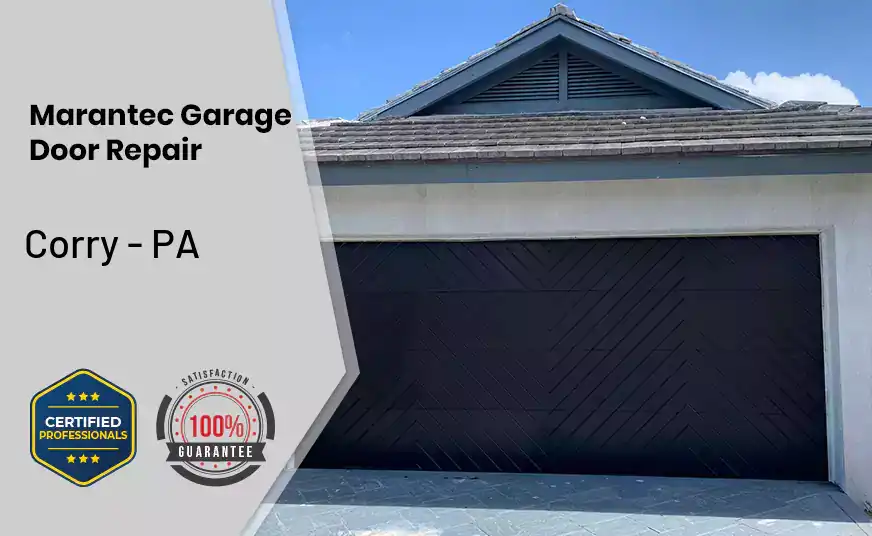 Marantec Garage Door Repair Corry - PA 