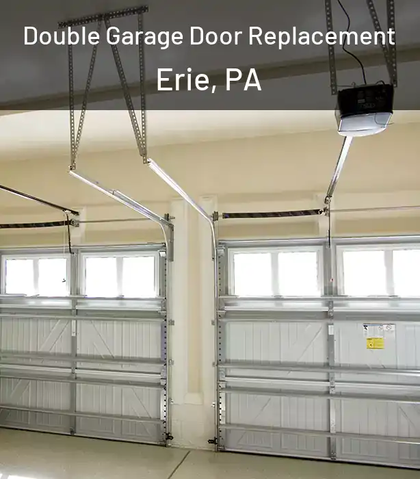  Double Garage Door Replacement Erie, PA