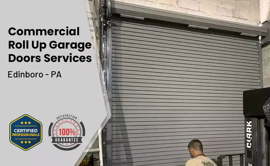 Commercial Roll Up Garage Door Edinboro - PA 