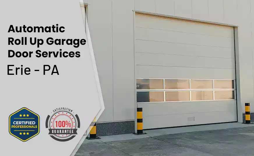 Automatic Roll Up Garage Door Erie - PA 