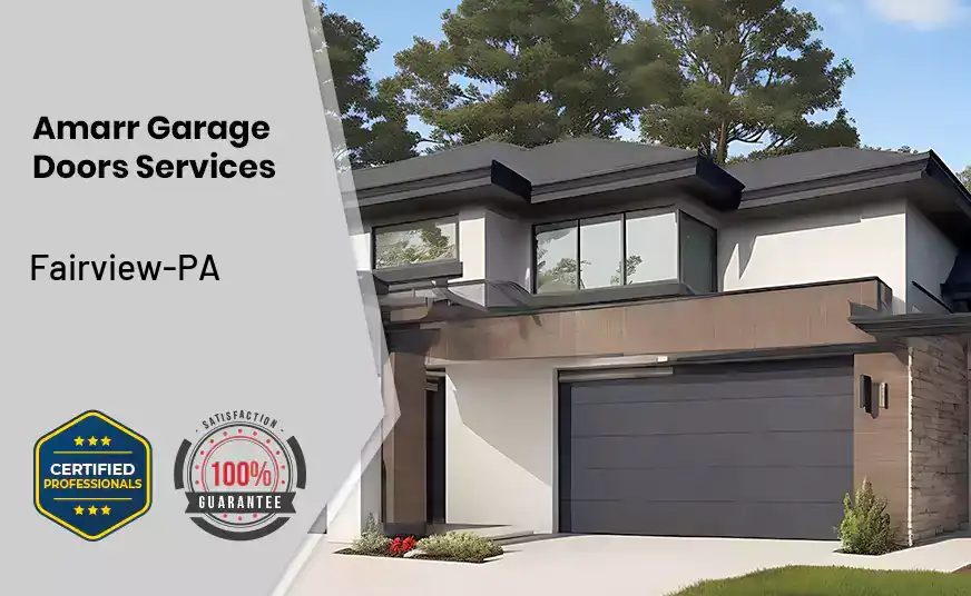 Amarr Garage Doors Services Fairview-PA 