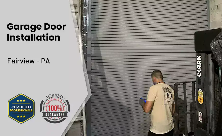 Garage Door Instalation Fairview - PA 