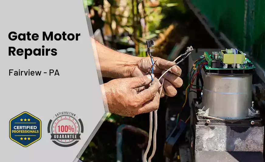 Gate Motor Repairs Fairview - PA 