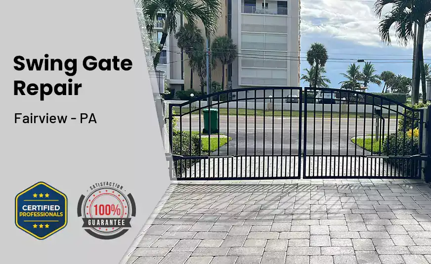 Swing Gate Repair Fairview - PA 
