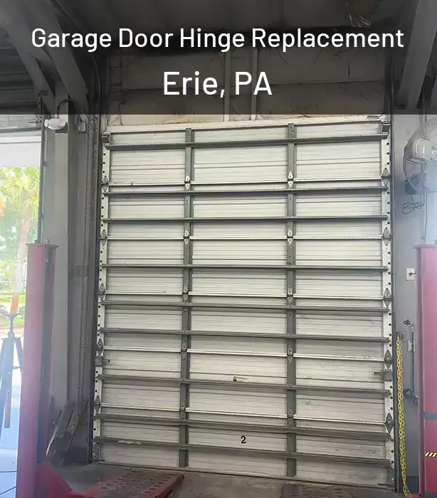  Garage Door Hinge Replacement Erie, PA