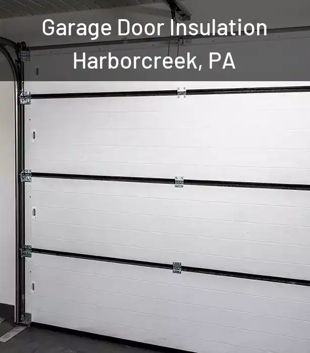  Garage Door Insulation Harborcreek, PA