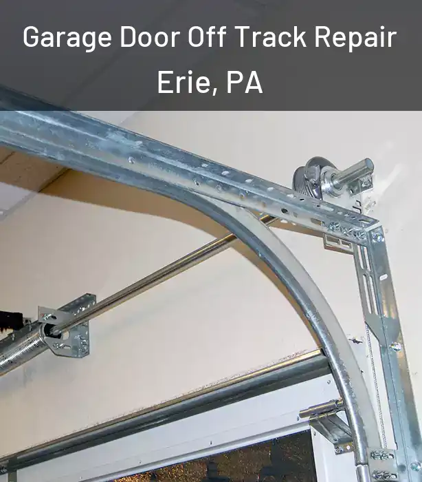  Garage Door Off Track Repair Erie, PA