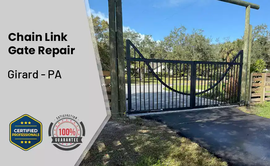 Chain Link Gate Repair Girard - PA 