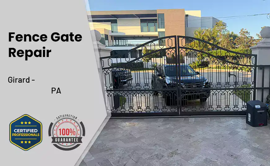 Fence Gate Repair Girard - PA 