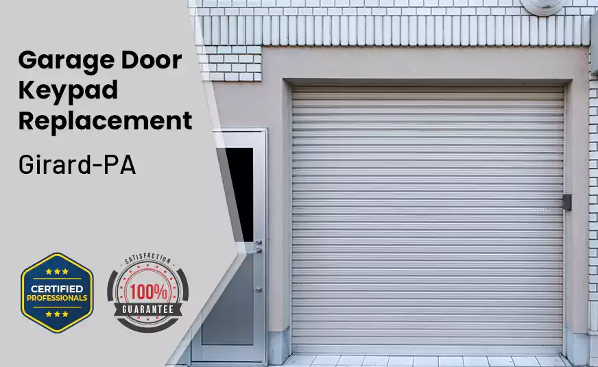 Garage Door Keypad Replacement Girard-PA 