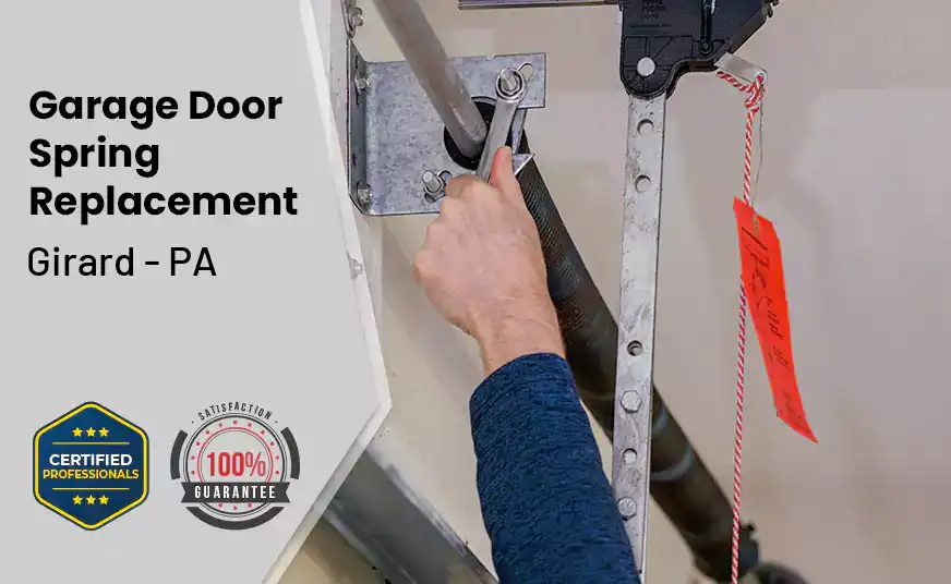 Garage Door Spring Replacement Girard - PA 