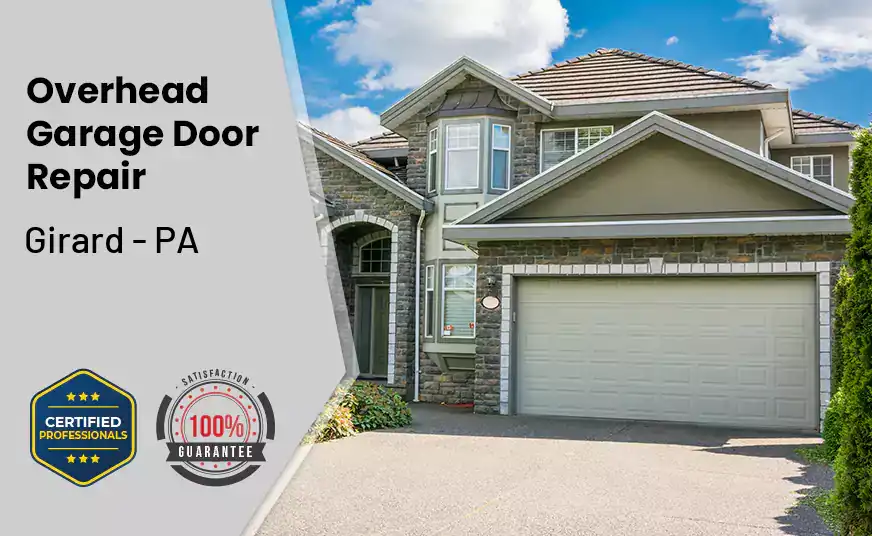 Overhead Garage Door Repair Girard - PA 