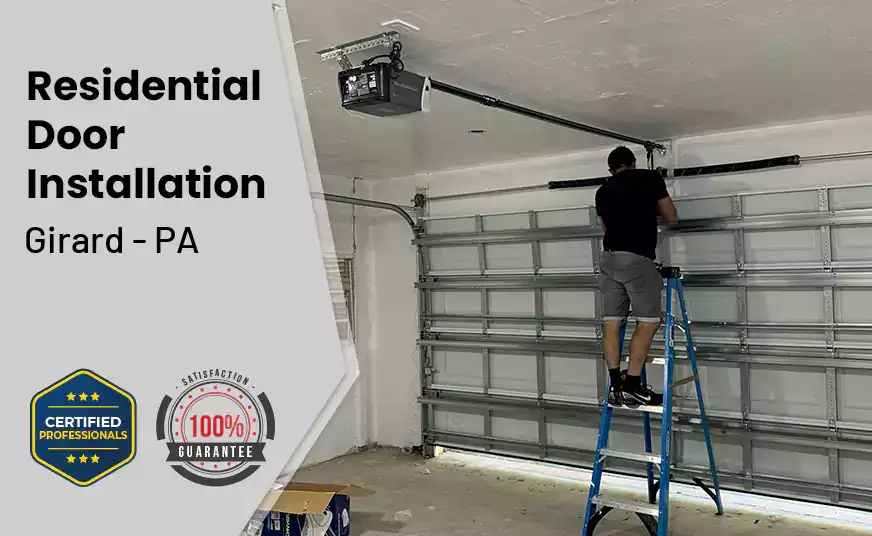 Residential Door Installation Girard - PA 