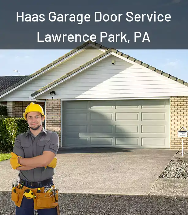  Haas Garage Door Service Lawrence Park, PA