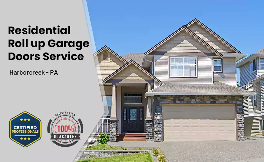 Residential Roll Up Garage Door Harborcreek - PA 