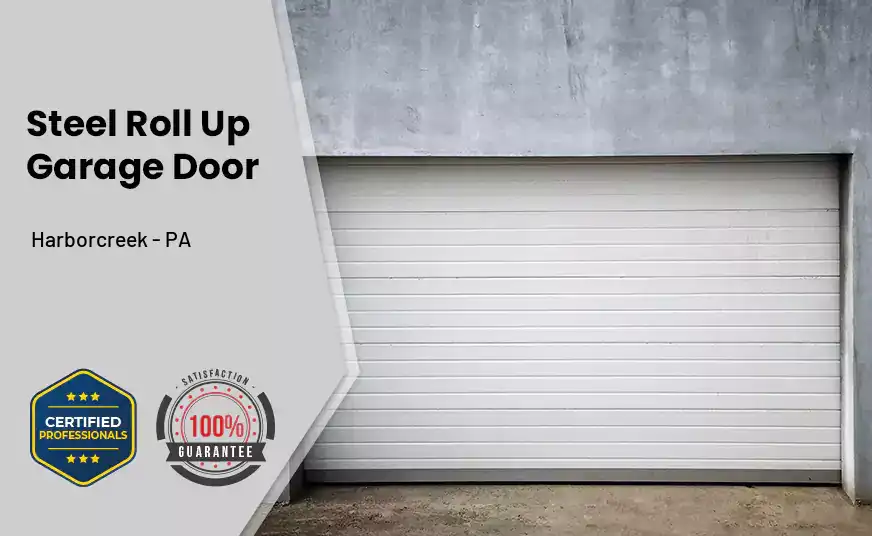 steel roll up garage door Harborcreek - PA 