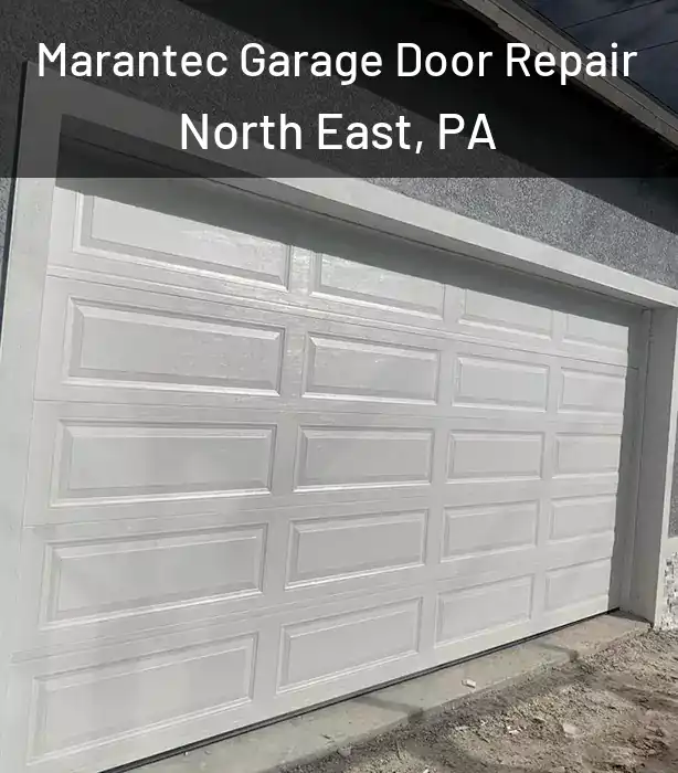  Marantec Garage Door Repair North East, PA