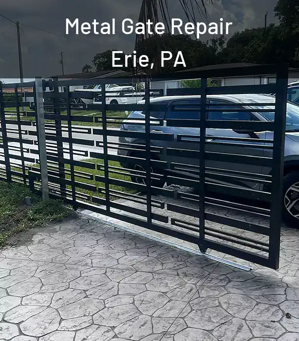  Metal Gate Repair Erie, PA