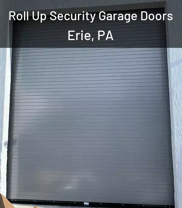  Roll Up Security Garage Doors Erie, PA
