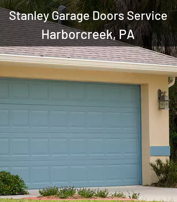  Stanley Garage Doors Service Harborcreek, PA