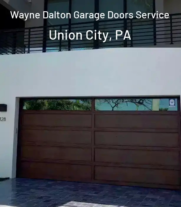  Wayne Dalton Garage Doors Service Union City, PA